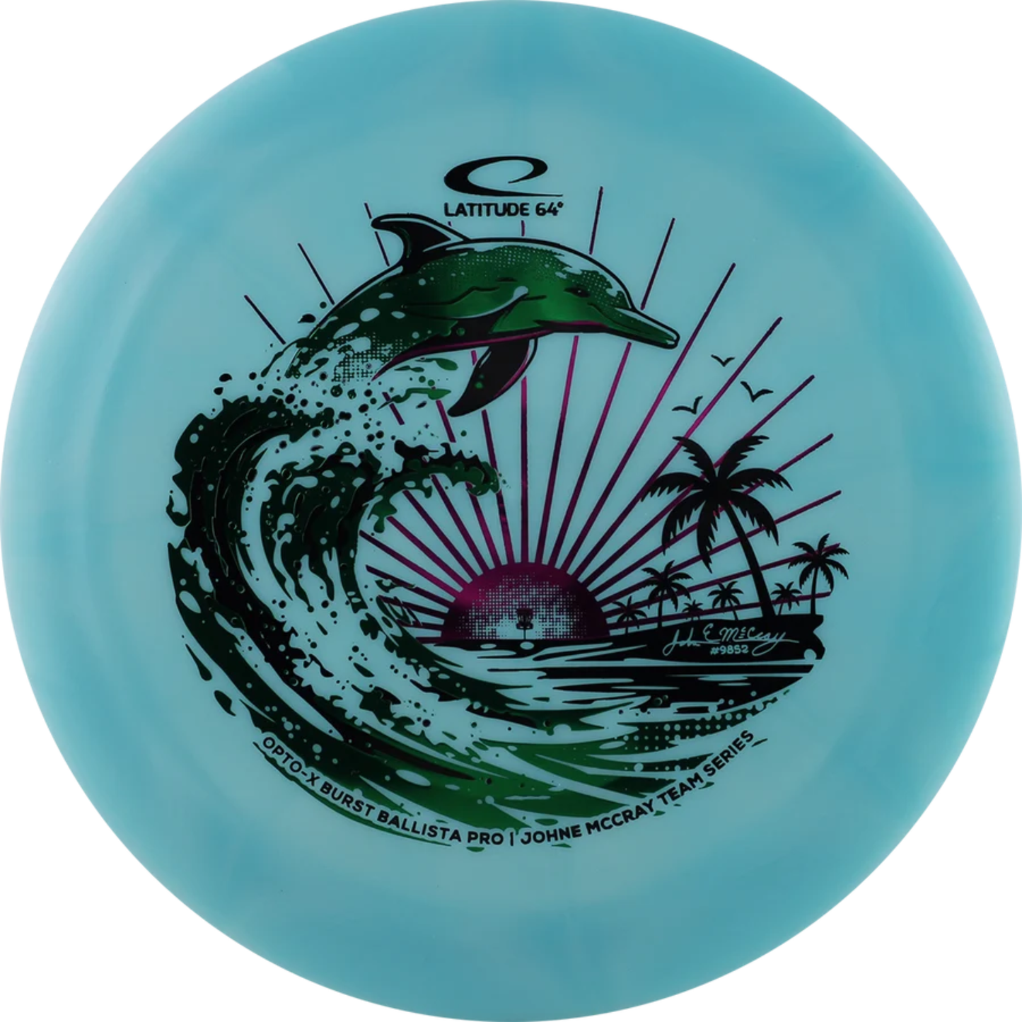 Latitude 64 Opto-X Burst Ballista Pro - John E McCray 2026 - Distance Driver